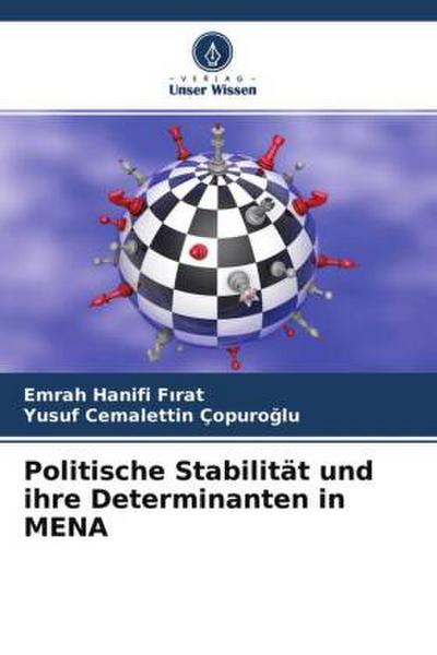 Politische Stabilität und ihre Determinanten in MENA