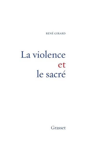 La Violence Et Le Sacre