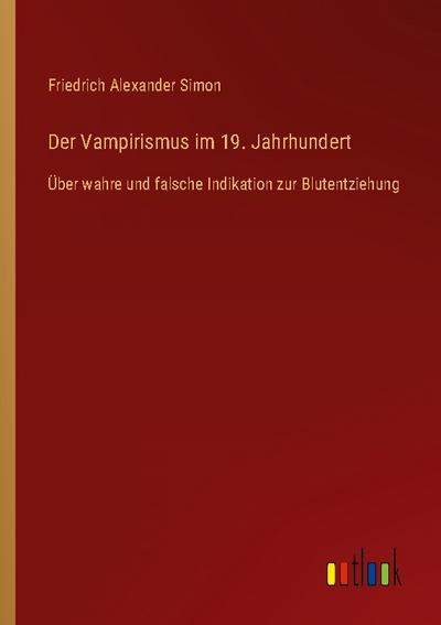 Der Vampirismus im 19. Jahrhundert