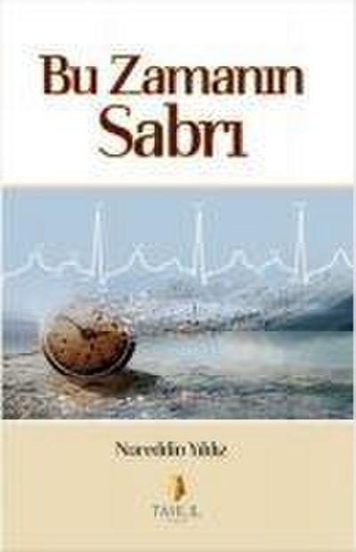 Bu Zamanin Sabri