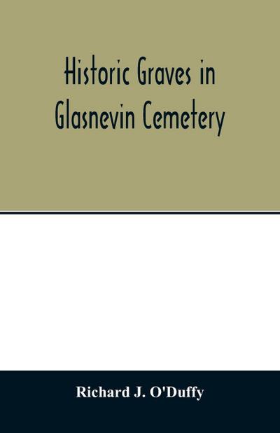 Historic graves in Glasnevin cemetery
