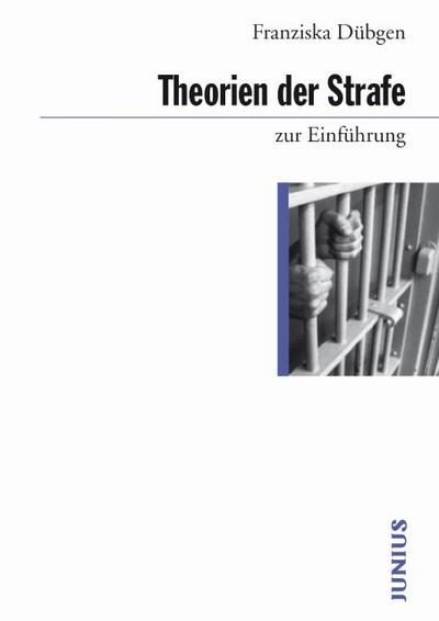Theorien der Strafe zur Einführung