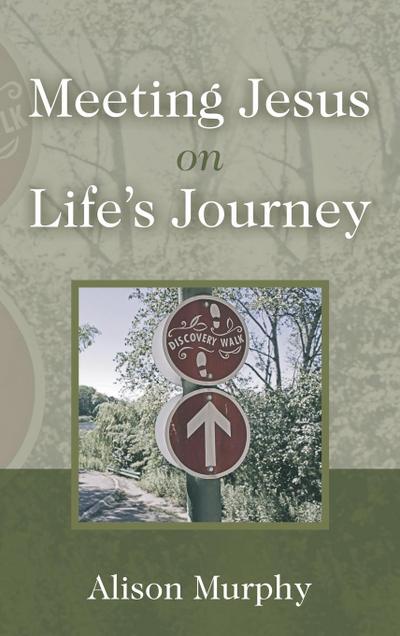 Meeting Jesus on Life’s Journey