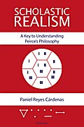 Scholastic Realism: A Key to Understanding Peirce’s Philosophy