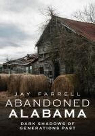Abandoned Alabama 2