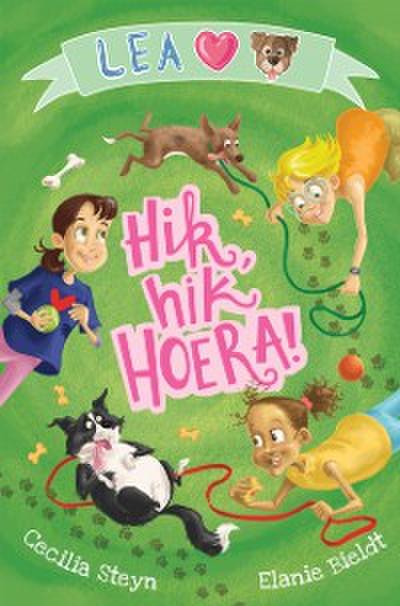 Lea lief honde (2): Hik hik hoera!