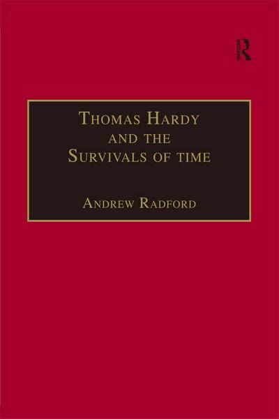 Thomas Hardy and the Survivals of Time