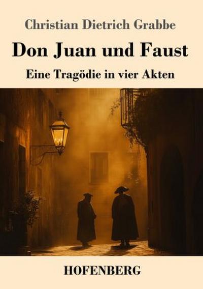 Don Juan und Faust