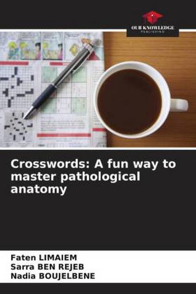 Crosswords: A fun way to master pathological anatomy