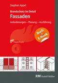 Brandschutz im Detail - Fassaden - mit E-Book (PDF