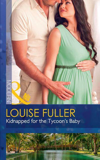 Kidnapped For The Tycoon’s Baby