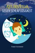 Ayurveda gegen Schlaflosigkeit