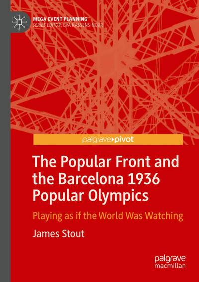 The Popular Front and the Barcelona 1936 Popular Olympics