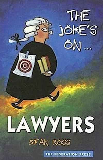 Ross, S: Joke’s On... Lawyers