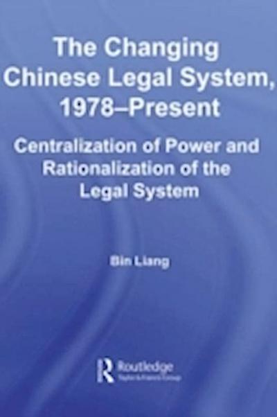 Changing Chinese Legal System, 1978-Present