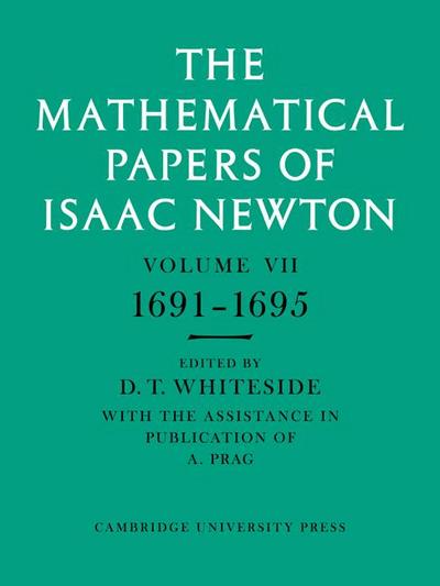 The Mathematical Papers of Isaac Newton