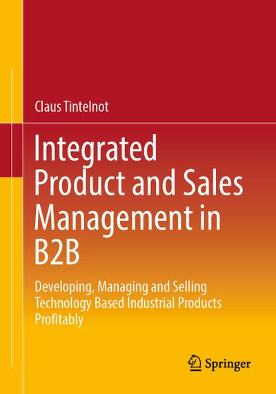 Integrated Product and Sales Management in B2B