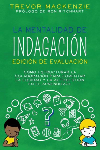 La mentalidad de indagación