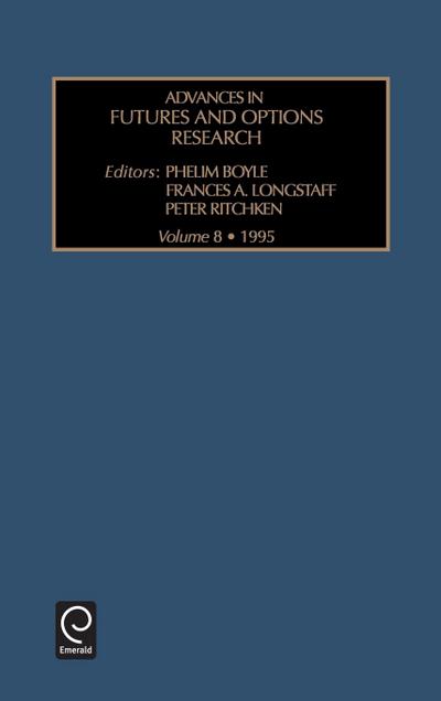 Advances in Futures and Options Research
