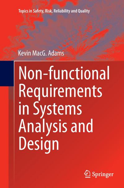 Non-functional Requirements in Systems Analysis and Design
