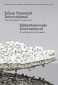 Silbertriennale International / Silver Triennal International