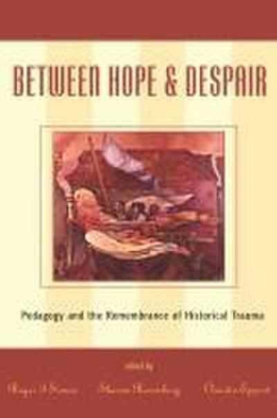Between Hope and Despair