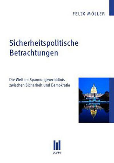 Sicherheitspolitische Betrachtungen