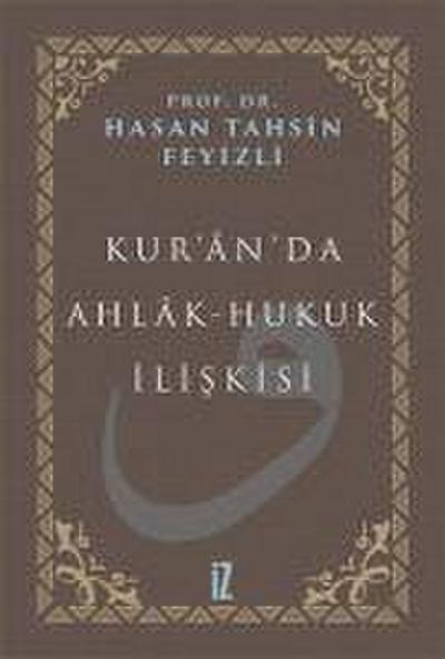 Kuranda Ahlak-Hukuk Iliskisi
