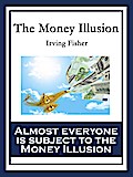 The Money Illusion