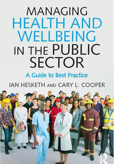 Managing Health and Wellbeing in the Public Sector