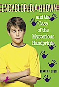 Encyclopedia Brown and the Case of the Mysterious Handprints