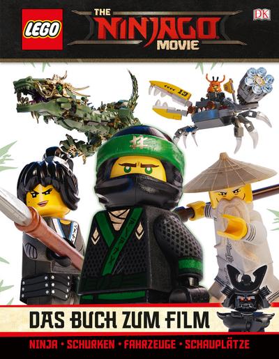 THE LEGO® NINJAGO® MOVIE Das Buch zum Film; Deutsch; Über 150 farbige Abbildungen