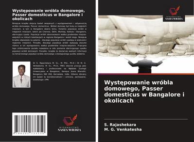 Wyst¿powanie wróbla domowego, Passer domesticus w Bangalore i okolicach