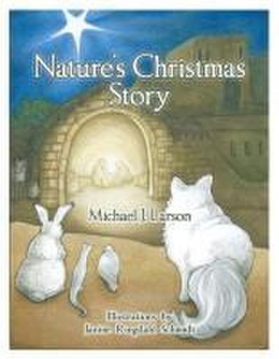 Nature’s Christmas Story