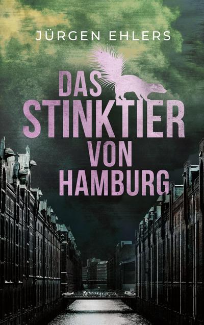 Das Stinktier von Hamburg