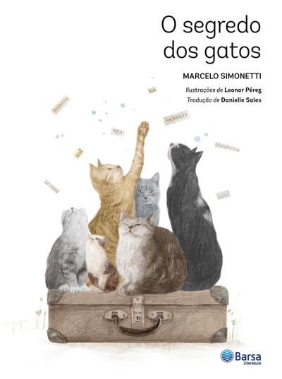 O segredo dos gatos