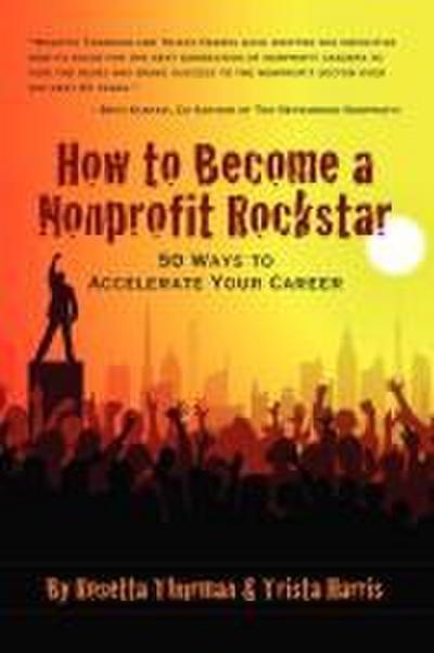 How to Become a Nonprofit Rockstar