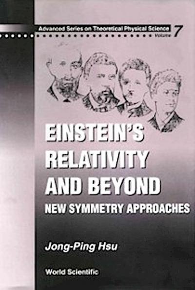 EINSTEIN’S RELATIVITY AND BEYOND    (V7)