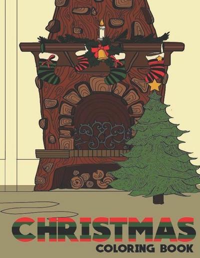 Christmas Coloring Book: Adult Coloring Fun, Stress Relief Relaxation and Escape