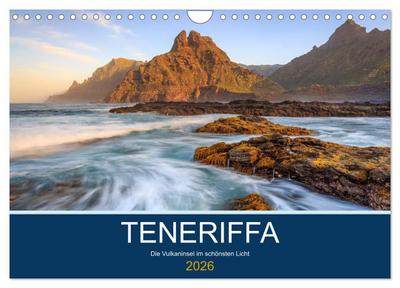 Teneriffa - Die Vulkaninsel im schönsten Licht (Wandkalender 2026 DIN A4 quer), CALVENDO Monatskalender