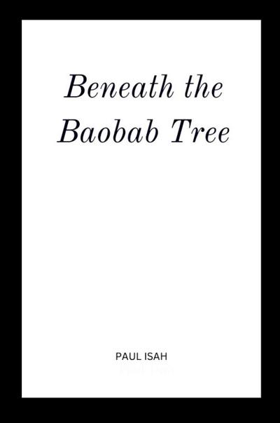 Beneath the Baobab Tree