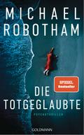 Die Totgeglaubte (Haven 4) von Michael Robotham