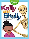 Kelly and Skully