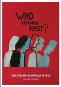 Who Stands Fast