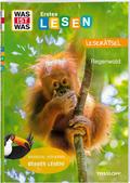 WAS IST WAS Erstes Lesen. Leserätsel Regenwald
