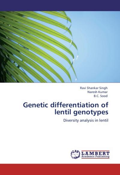 Genetic differentiation of lentil genotypes