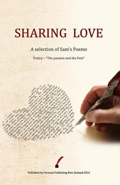 Sharing Love: A selection of Sam’s poems