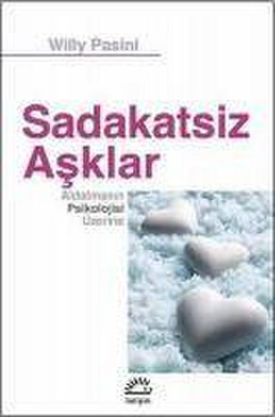 Sadakatsiz Asklar