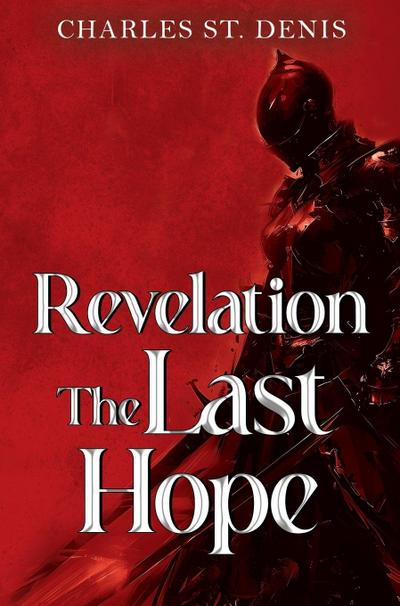 Revelation: The Last Hope
