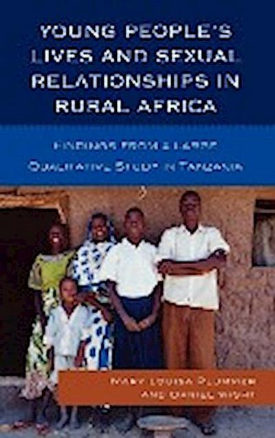 Young People’s Lives and Sexual Relationships in Rural Africa